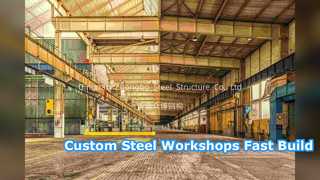 Custom Steel Structure Workshop Fast Construction Solutions